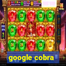 google cobra